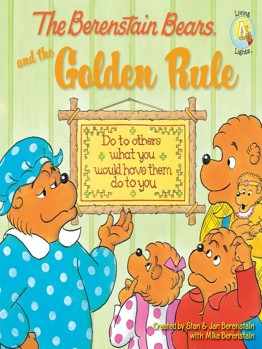 Title details for The Berenstain Bears and the Golden Rule by Stan Berenstain - Available